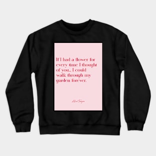 Best love quotes - Alfred Tennyson Crewneck Sweatshirt